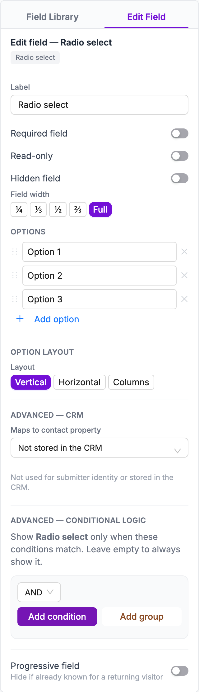 Edit Field tab for a Radio select field with label, toggles, width, options, option layout, CRM mapping and conditional logic